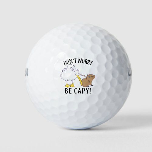 Dont Worry Be Capy Capybara Orange Unbothered Golf Balls