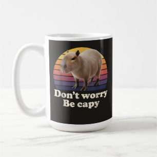Don't Worry Be Capy Cute Capybara Pun Design Coffee Mug