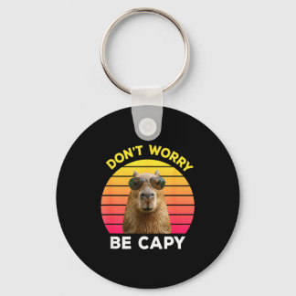 Dont worry be capy funny capybara  keychain