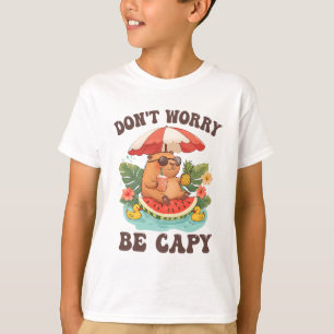 Dont Worry Be Capy Funny Capybara Youth Women Boys T-Shirt