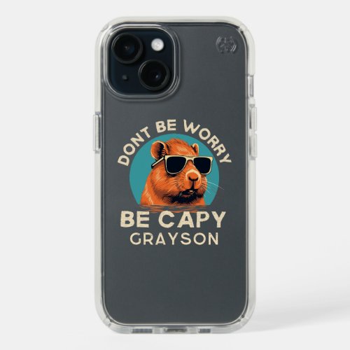 Dont Worry Be Capy Funny Cool Personalized Name iPhone 15 Case