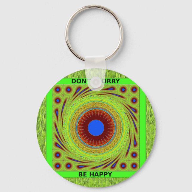 Don't Worry Be Happy Art Print Keychain (Front)