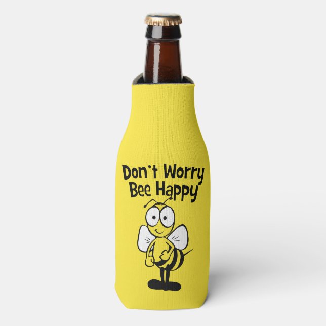 Don't Worry Be Happy Bee | Bumble Bee Bottle Cooler (Bottle Front)
