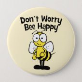 Don't Worry Be Happy Bee | Bumble Bee Button (Front)