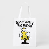 Don't Worry Be Happy Bee | Bumble Bee Grocery Bag (Back)