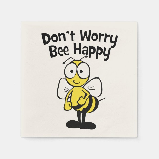 Don't Worry Be Happy Bee | Bumble Bee Napkins (Front)