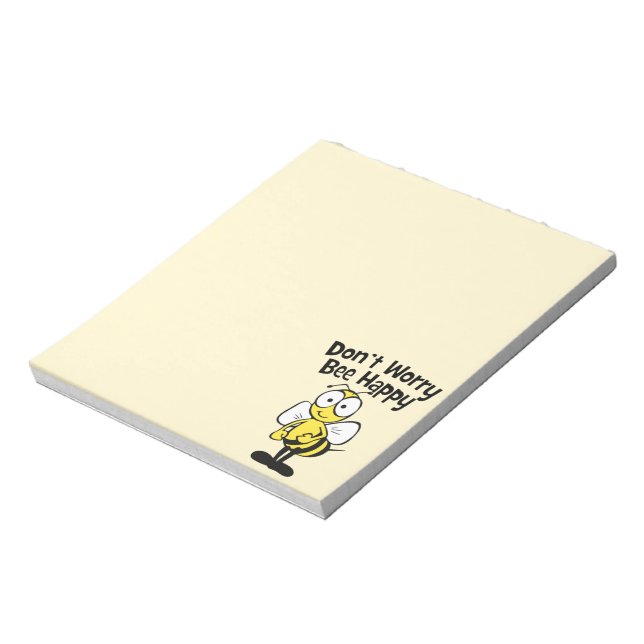 Don't Worry Be Happy Bee | Bumble Bee Notepad (Rotated)