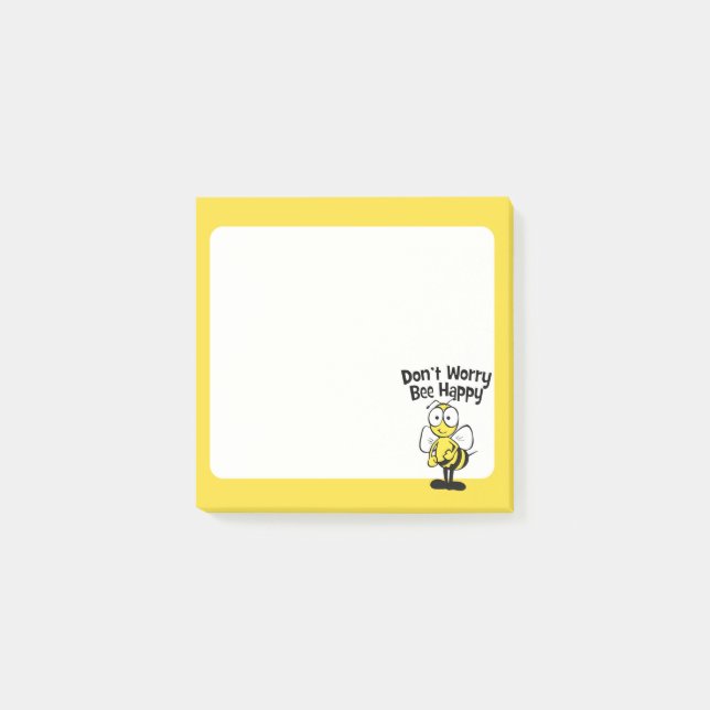 Don't Worry Be Happy Bee | Bumble Bee Post-it Notes (Front)