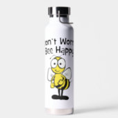 Don't Worry Be Happy Bee Bumble Bee Water Bottle (Left)