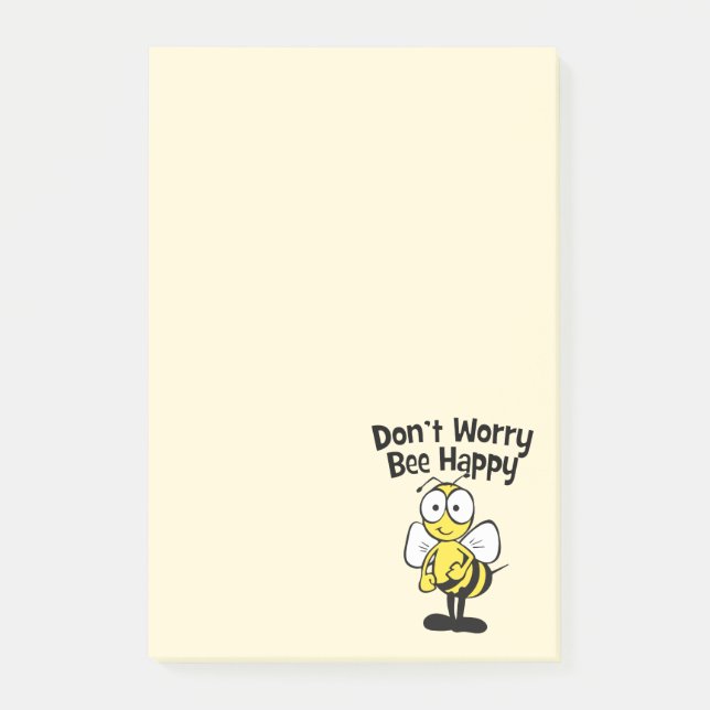 Don't Worry Be Happy Bee | Cute Bumble Bee Yellow Post-it Notes (Front)