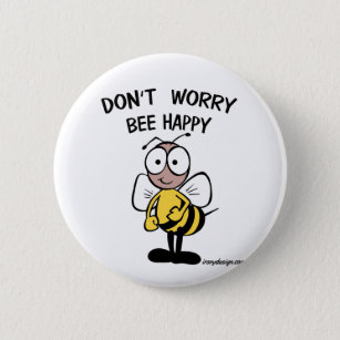 Bee Happy Pinback Button Pin