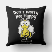 Don't Worry Be Happy Bumble Bee  Black Throw Pillow (Back)