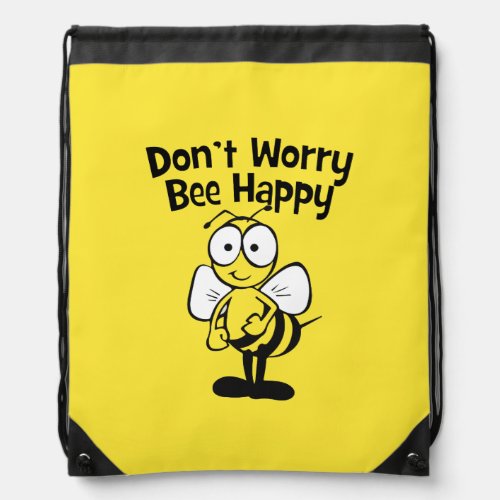 Dont Worry Be Happy Bumble Bee Drawstring Bag