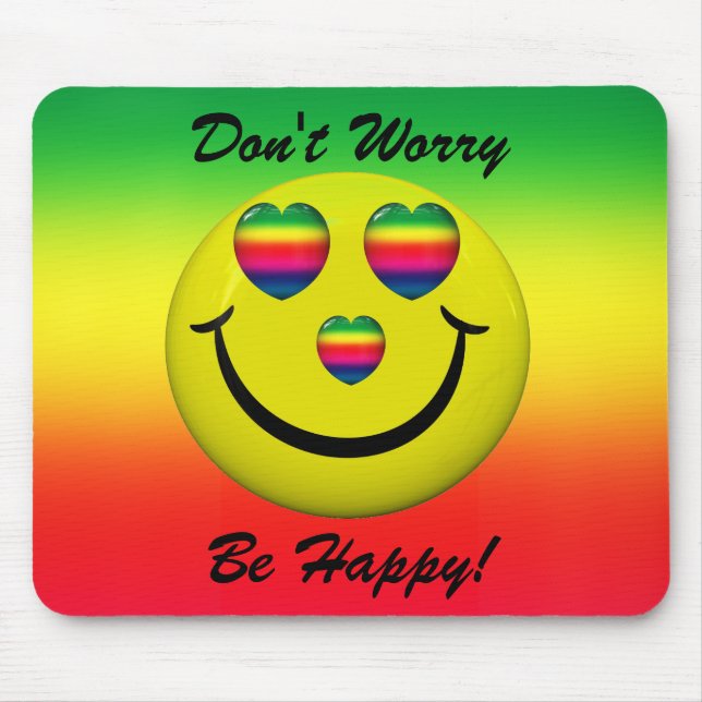 Don't Worry Be Happy Face Mousepad (Front)