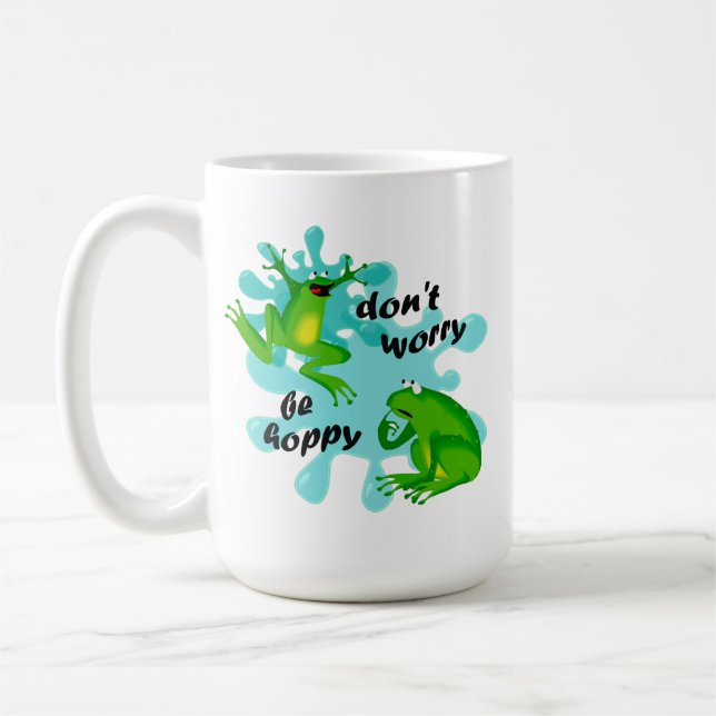 Don't Worry Be Happy Funny Frog Coffee Mug (Left)