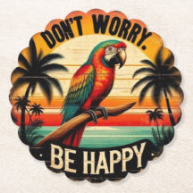 Don't Worry, Be Happy Round Tropical Parrot Art