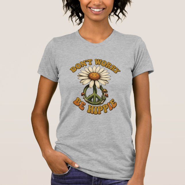 Don't Worry, Be Hippie Small Back Image  T-Shirt (Front)
