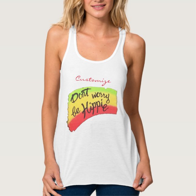 Don't Worry Be Hippie Thunder_Cove  Tank Top (Front)