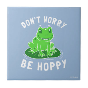 Don't Worry Be Hoppy Ceramic Tile