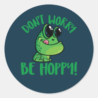 Don't Worry Be Hoppy Smiling Cartoon Frog Classic Round Sticker