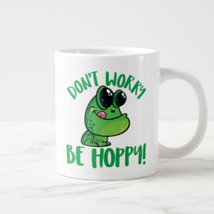 Don't Worry Be Hoppy Smiling Cartoon Frog Giant Coffee Mug