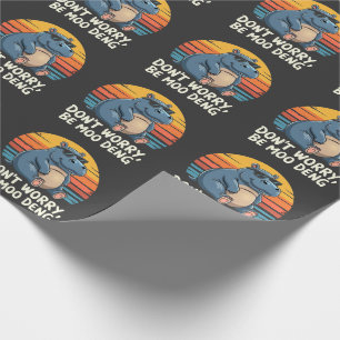 Don't Worry Be Moo Deng Baby Pygmy Hippo Retro Wrapping Paper