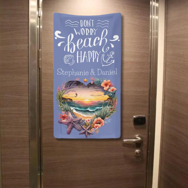 Don't Worry Beach Happy Cruise Door Banner (Don't Worry Beach Happy | Cruise Door Banner | Not shown to scale. Image is for example only)