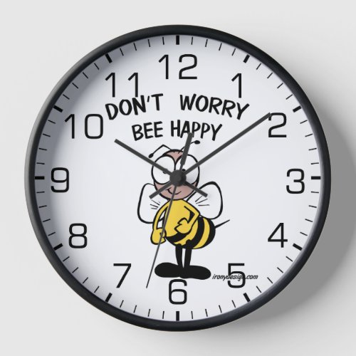 Dont Worry Bee Happy Clock