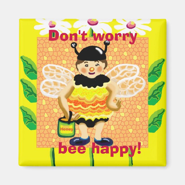 Don't worry, bee happy! magnet (Front)