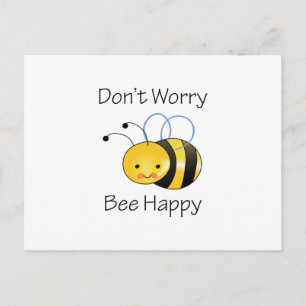 DONT WORRY BEE HAPPY POSTCARD