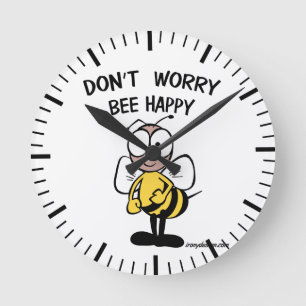 Don't Worry Bee Happy Round Clock