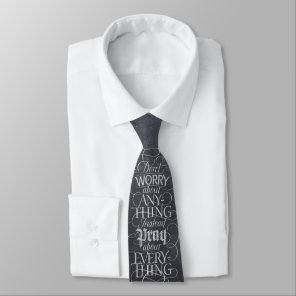 DON'T WORRY - Chalkboard Calligraphy Christian Neck Tie