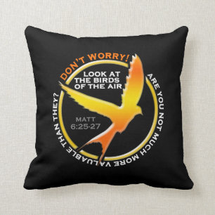 Don't Worry Christian Bird Bible Verse Religious Throw Pillow