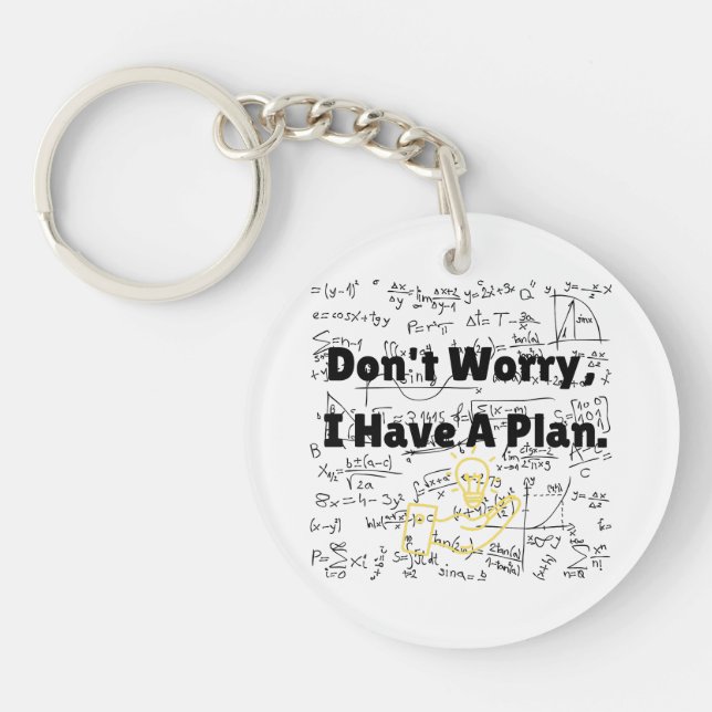 Don't Worry I Have A Plan Critical Fail Funny RPG Keychain (Front)