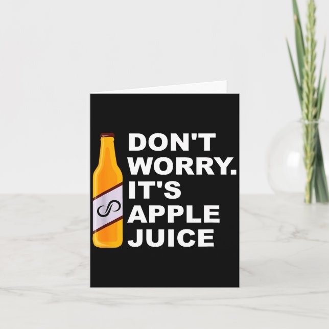 Don't Worry It's Juice Apparel  Card (Front)