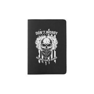 Dont Worry My Dad Passport Holder