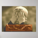 &quot;don&#39;t Worry&quot; Poster at Zazzle