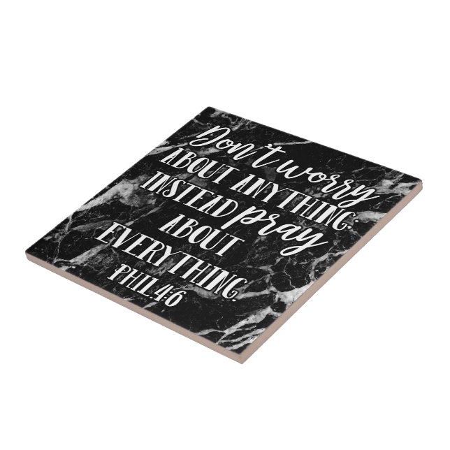 Dont Worry Pray Bible Verse Scripture Christian Ceramic Tile (Side)