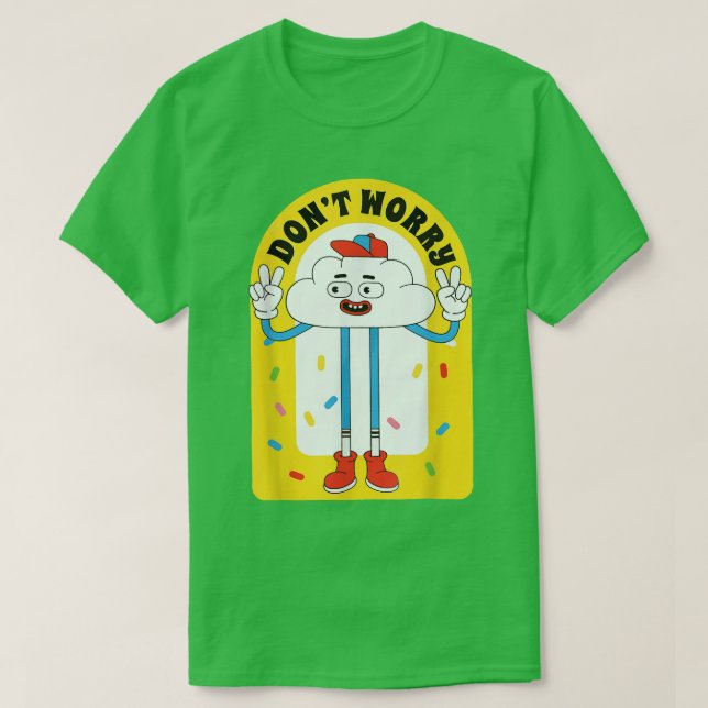 Don't Worry Trendy Cloud Cartoon Lover Aesthetic l T-Shirt (Design Front)