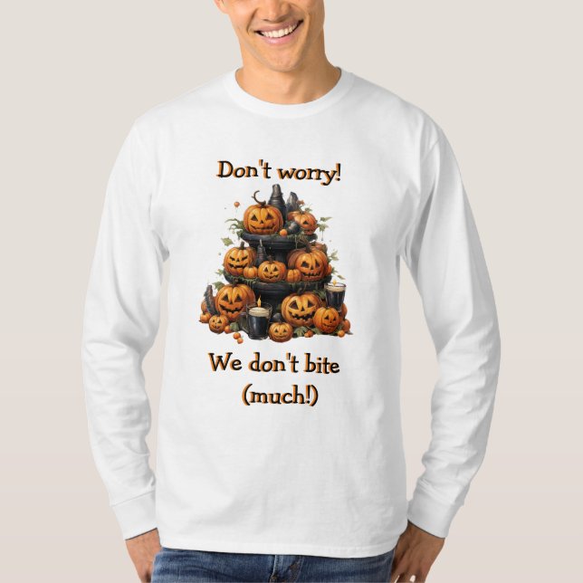 Don't Worry! We Don't Bite (MUCH!) Pumpkin Pile T-Shirt (Front)