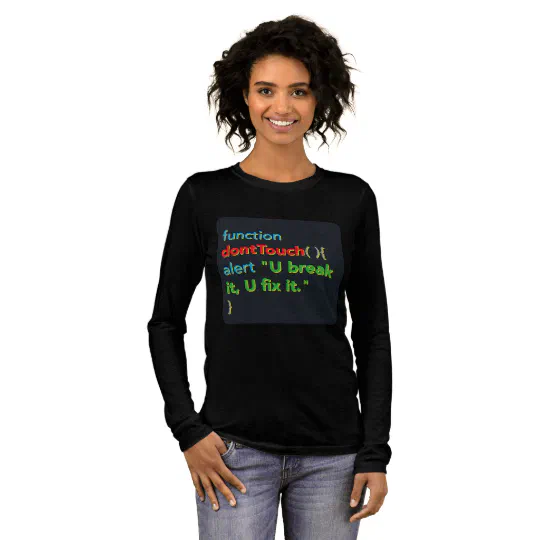 "dontTouch()" Code Alert Design – U Break It, U Fi Tri-Blend Shirt