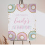 Donut 1st Birthday Party Welcome Sign Poster Aqua