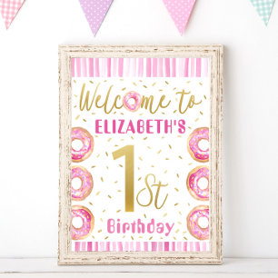 Donut 1st Birthday Welcome Pink and Gold Poster