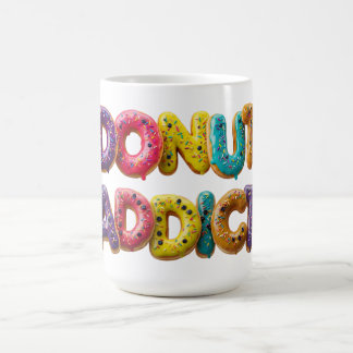 Donut Addict Colorful Sprinkled Doughnut Lover Coffee Mug