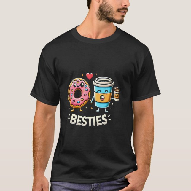 Donut and Coffee Besties T-Shirt (Front)