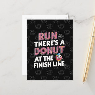 Donut at the Finish Line Funny Fitness Motivation Holiday Postcard