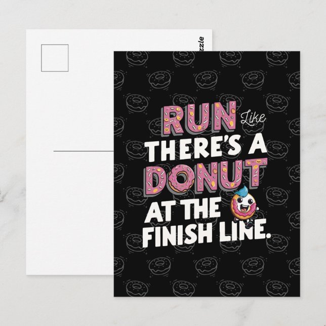 Donut at the Finish Line Funny Fitness Motivation Postcard (Front/Back)