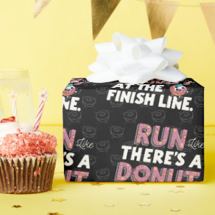 Donut at the Finish Line Funny Fitness Motivation Wrapping Paper