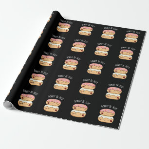 Donut Be Jelly Funny Donut Pun Dark BG Wrapping Paper