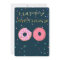 Donut Birthday Card.